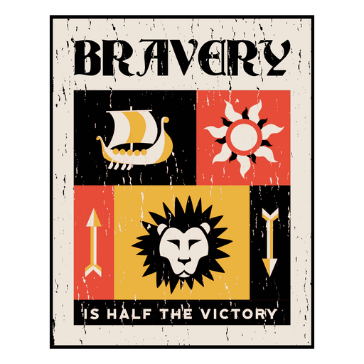 Bravery is half the victory PNG Design