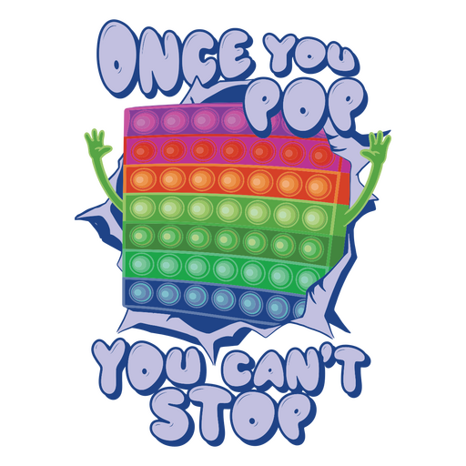 Once you pop you can't stop PNG Design