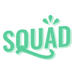 Squad word sentiment semi flat PNG Design