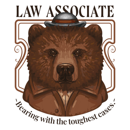 Law associate bear character quote badge PNG Design