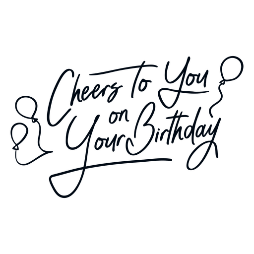 Cheers birthday quote lettering