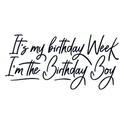 Birthday week quote lettering Transparent PNG