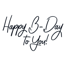 Happy birthday to you quote lettering PNG Design Transparent PNG