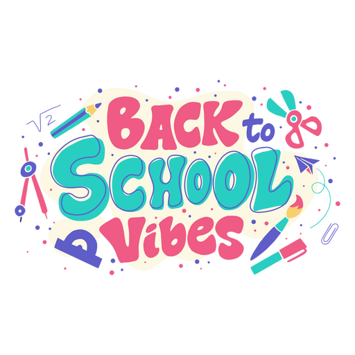 The word back to school vibes PNG Design