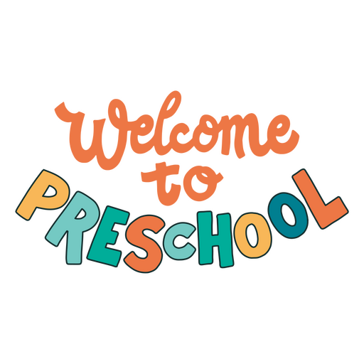 The word welcome to preschool PNG Design