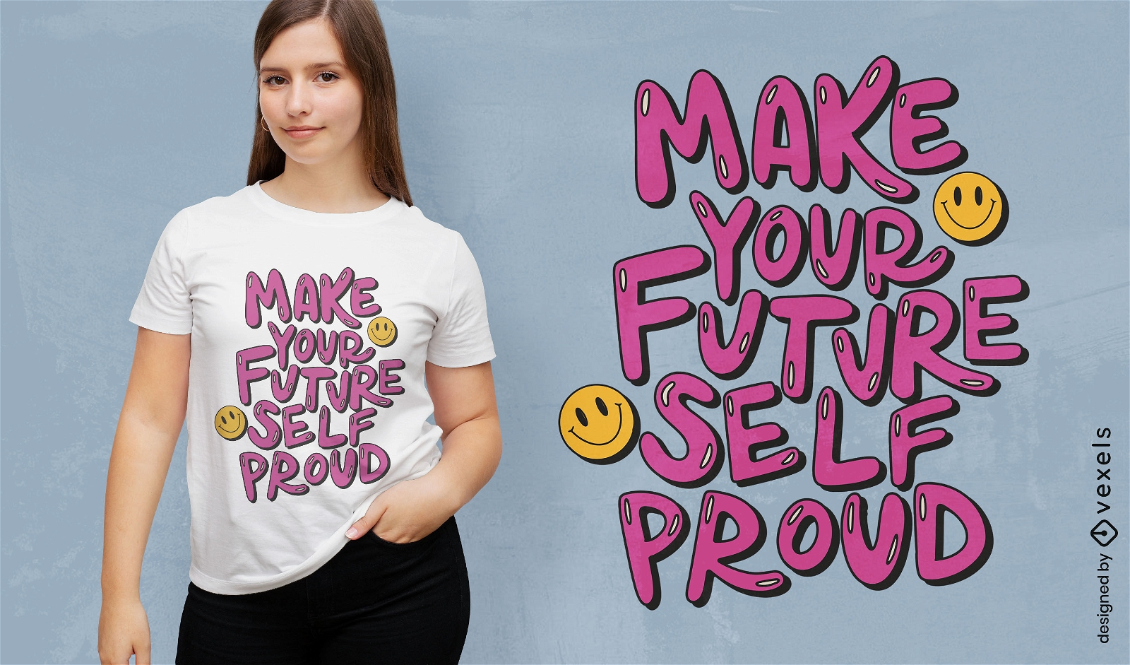 Proud future self quote t-shirt design