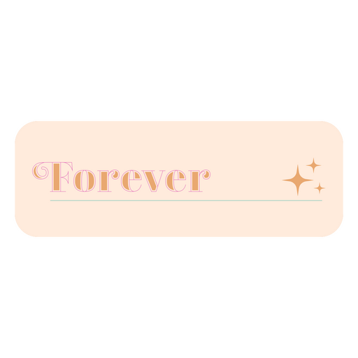 Forever age birthday quote badge PNG Design