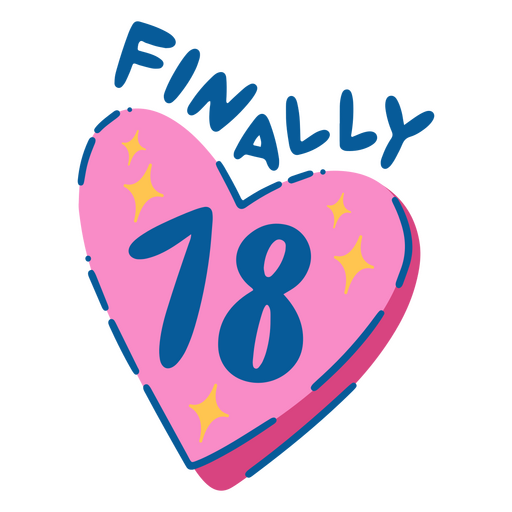 Pink heart with the words finally 18 on it PNG Design