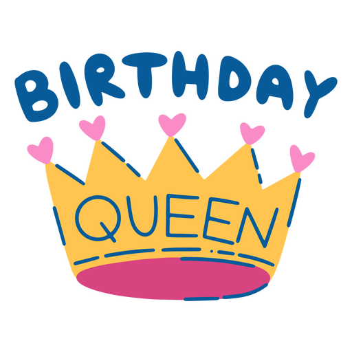 Reina del cumpleaños con corona. Diseño PNG
