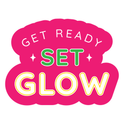 Machen Sie sich bereit, ein Glühzitat zu setzen PNG-Design