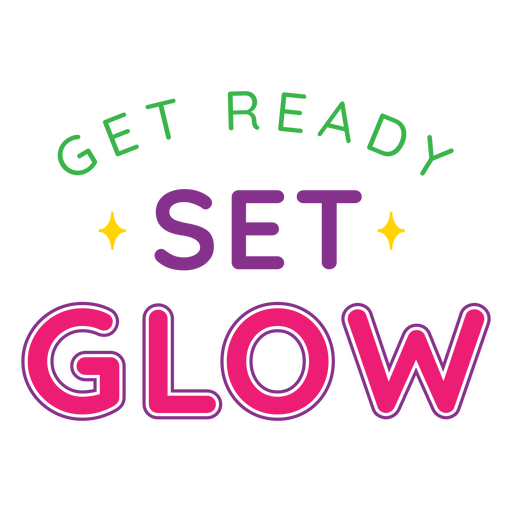 Machen Sie sich bereit für das Set Glow Stroke Quote PNG-Design