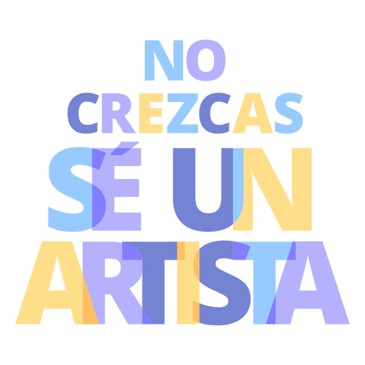 Seja um artista citação em espanhol Desenho PNG