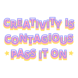 La creatividad es una cita de artista contagiosa. Diseño PNG Transparent PNG