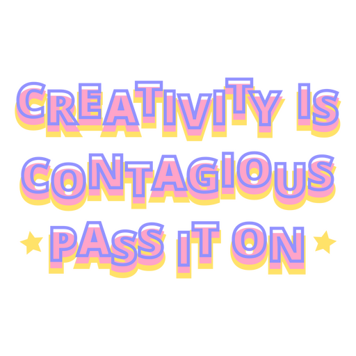 La creatividad es una cita de artista contagiosa. Diseño PNG