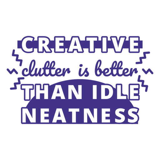 Creative clutter artist quote cut out PNG Design