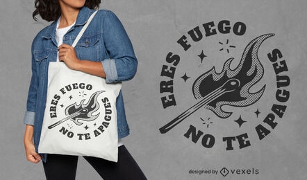 Design de bolsa com citação em espanhol Eres fuego