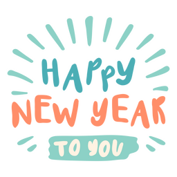 Feliz Ano Novo para você citação de sentimento de cordialidade Desenho PNG