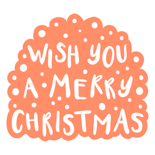 Wish you a Merry Christmas cordiality sentiment quote cut out PNG Design