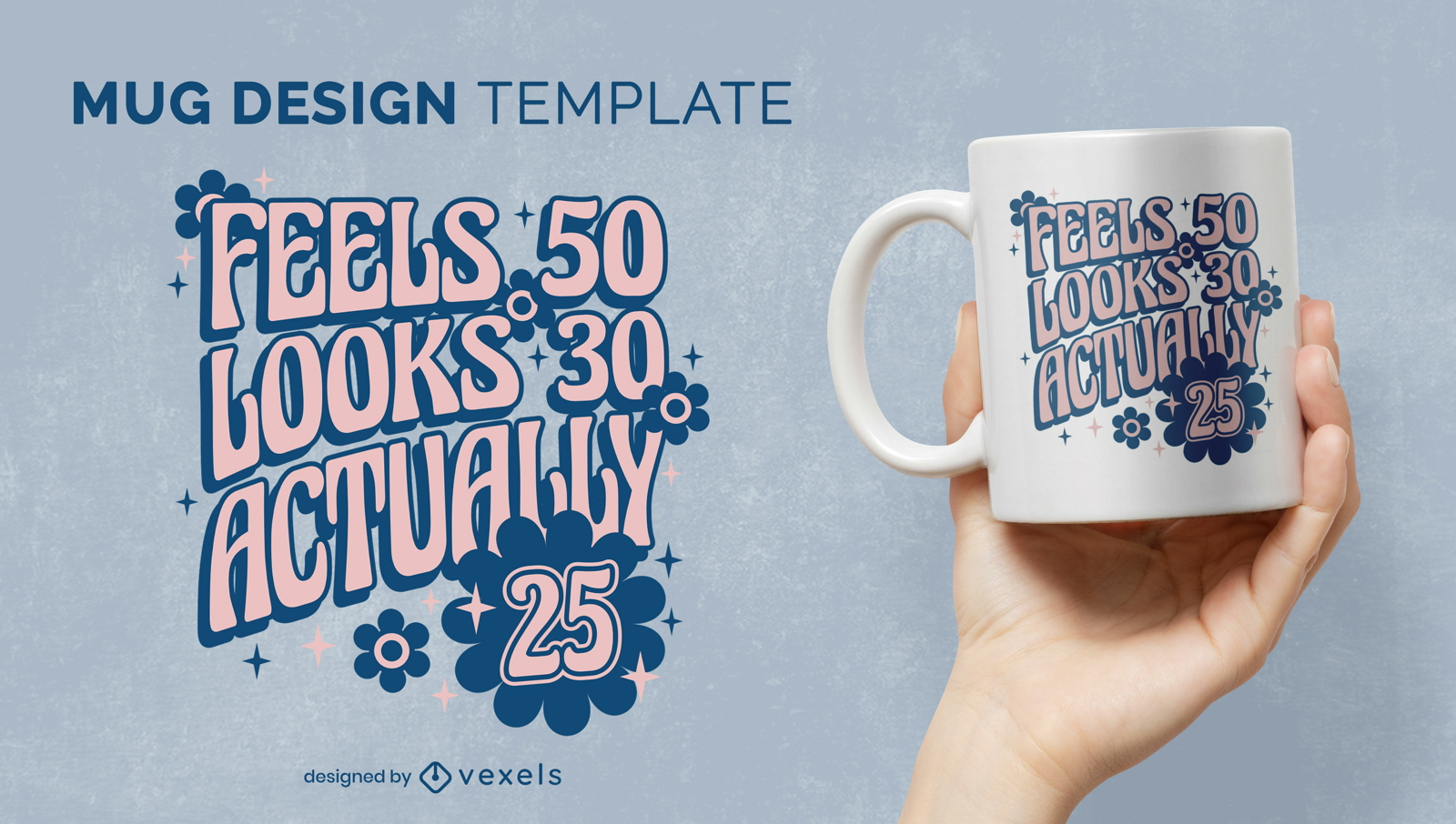 Funny 25th birthday mug design