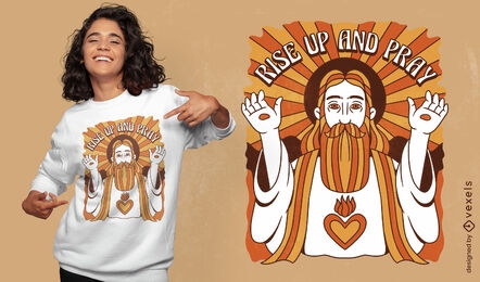 Levántate y reza el diseño de la camiseta de la cita de Jesús