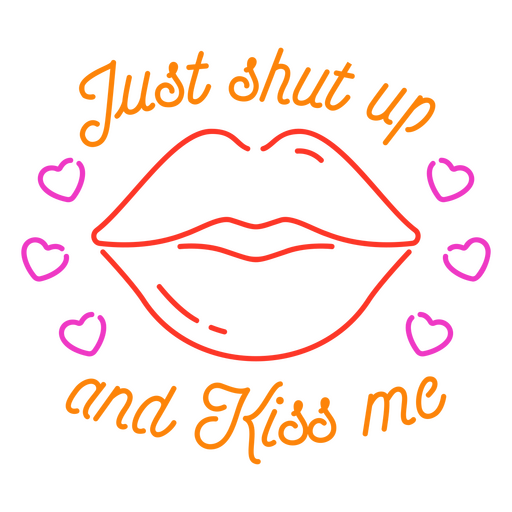 Apenas cale a boca e me beije, letreiro de néon Desenho PNG