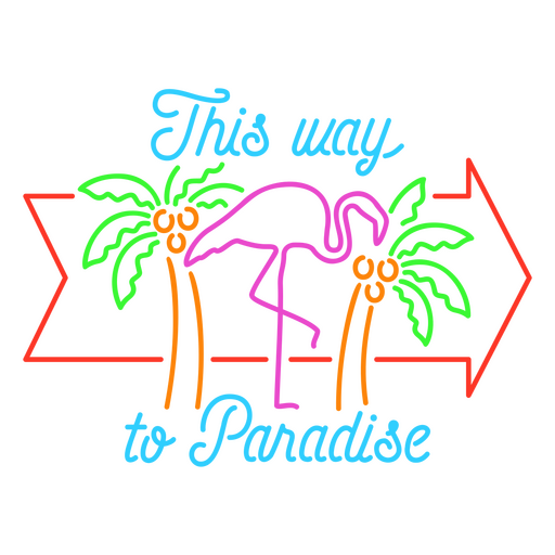 This way to paradise neon sign PNG Design