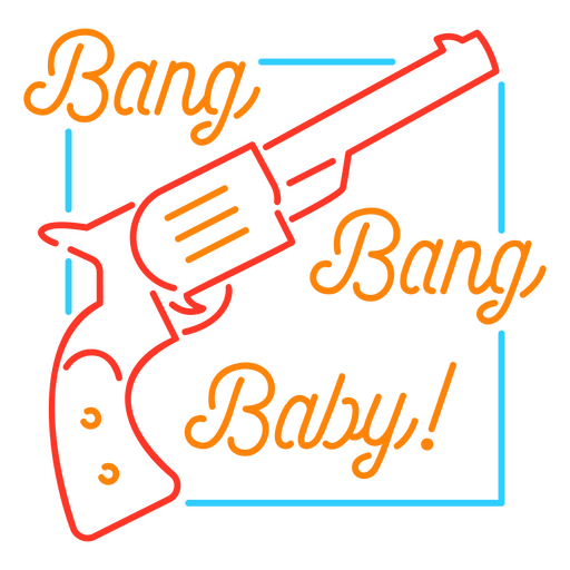 Bang bang baby neon sign PNG Design