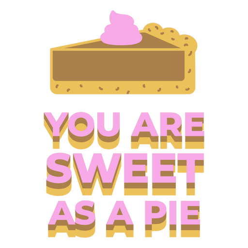 Back to school sweet as a pie quote badge PNG Design