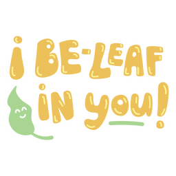 Back to school i be-leaf in you quote badge Transparent PNG