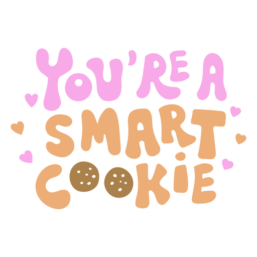 Back to school smart cookie funny lettering PNG Design