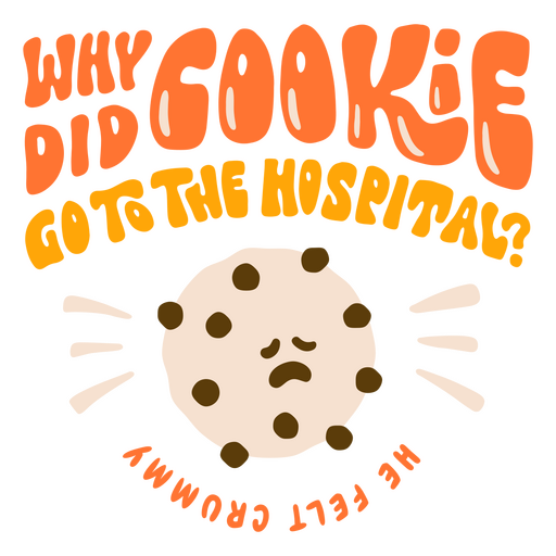 ¿Por qué Cookie fue al hospital? Diseño PNG