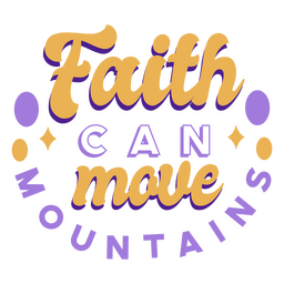 La fe puede mover montañas religión letras