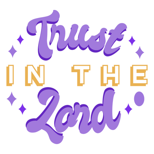 Confie nas letras da religião do Senhor Desenho PNG