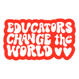Los educadores cambian el mundo lleno de citas de trazo. Diseño PNG