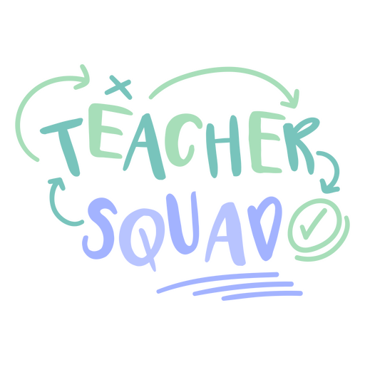 Teacher squad flat quote PNG Design