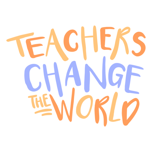 Teachers change the world flat quote PNG Design