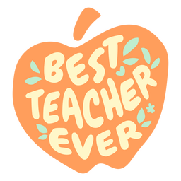 Best Teacher Ever Flat Quote PNG & SVG Design For T-Shirts