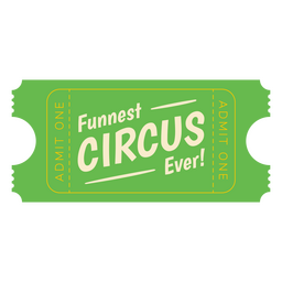 Funnest circus ever quote badge flat PNG Design Transparent PNG