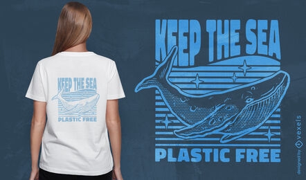 Mantenga el diseño de camiseta de ballena libre de plástico del mar.