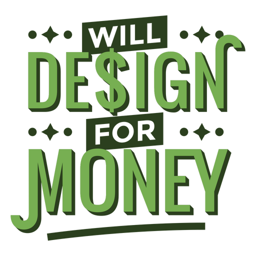 Design for money lettering quote
