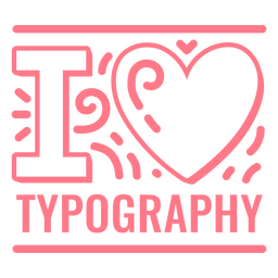 Ich liebe Typografie-Zitate PNG-Design