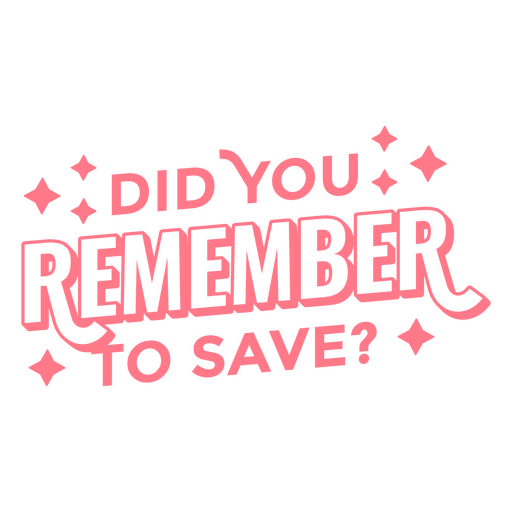 Remember to save stroke quote PNG Design