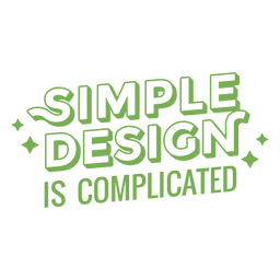 Simple design is complicated stroke quote