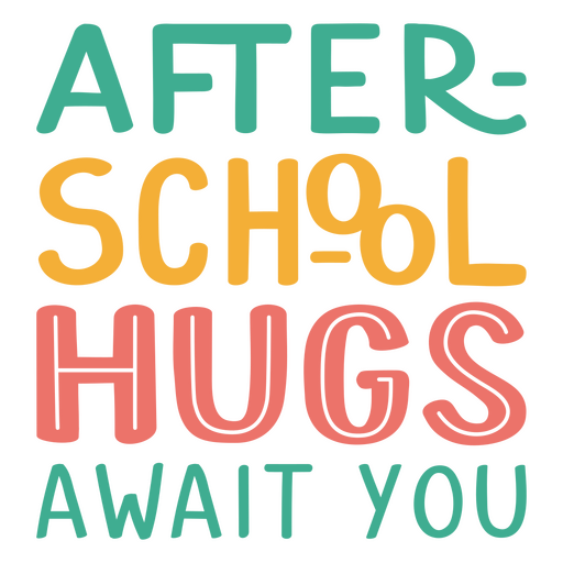 after school quote PNG Design