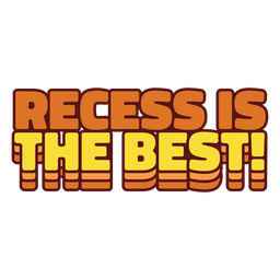 Recess is the best back to school quote PNG Design Transparent PNG
