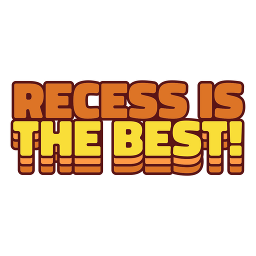 Recess is the best back to school quote PNG Design