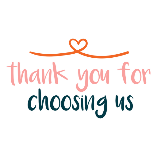Thank you for choosing us small business quote PNG Design