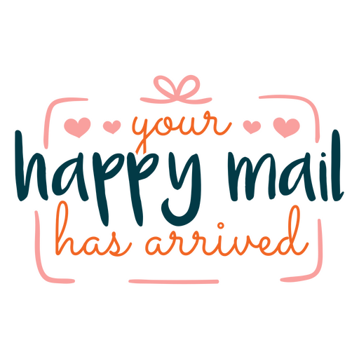 You happy mail small business quote PNG Design