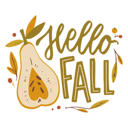 Hola cita de otoño con una pera. Diseño PNG