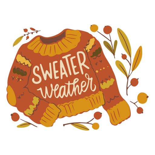 Sweater weather nature fall badge PNG Design
